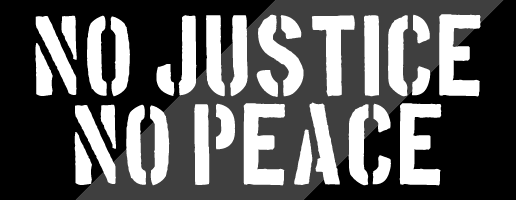 No Justice No Peace