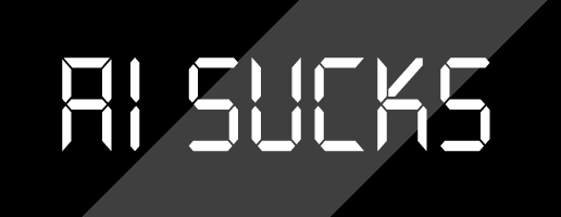 AI Sucks