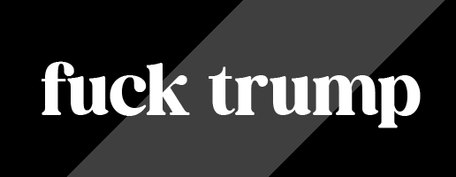 Fuck Trump (Cute)