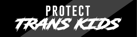 Protect Trans Kids