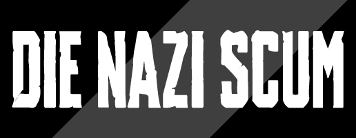 Die Nazi Scum