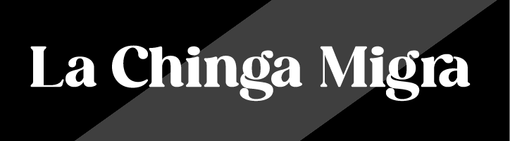 La Chinga Migra (Cute)